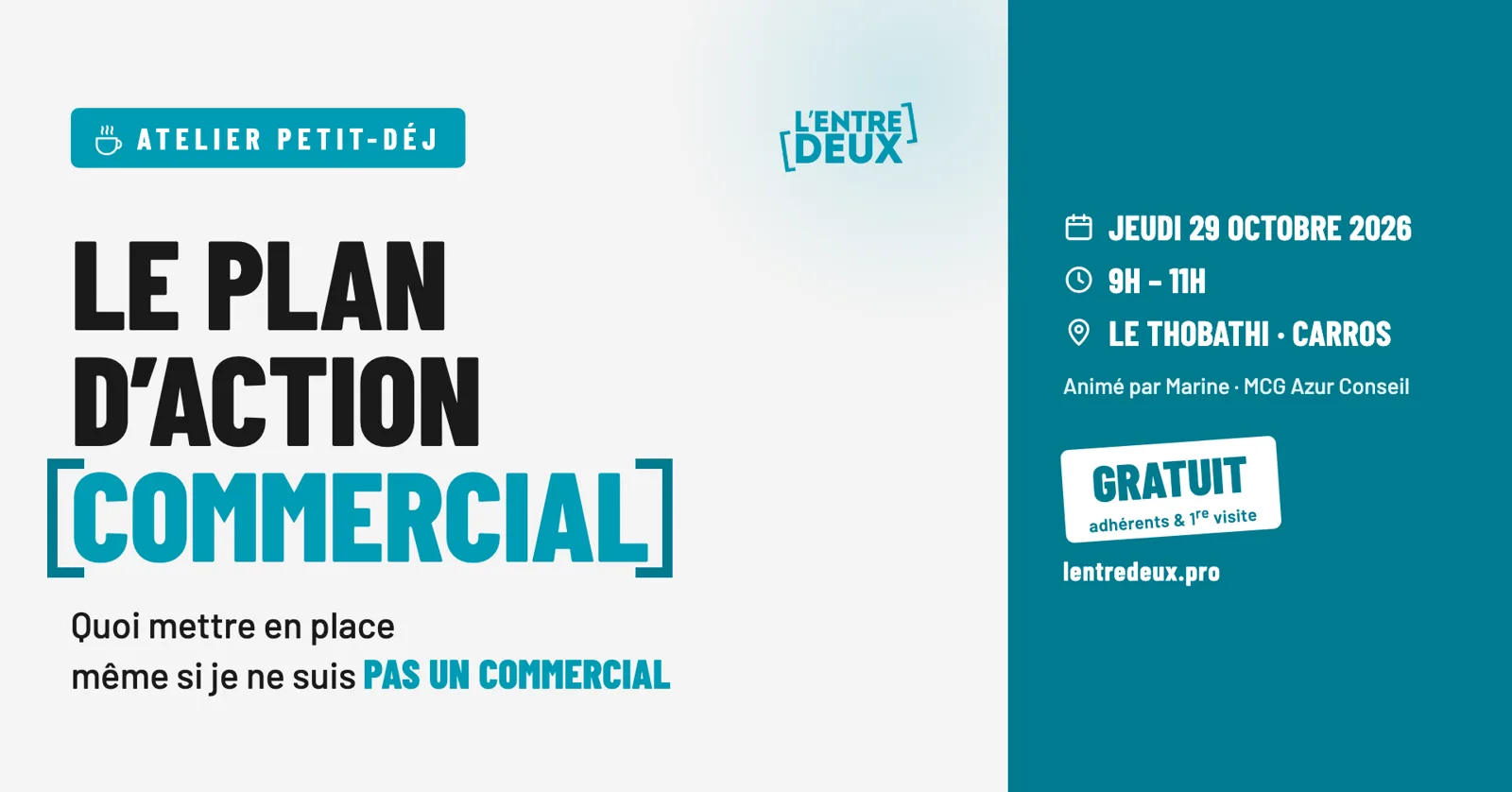 Couverture de l'Atelier Petit-Déj : le plan d'action commercial, jeudi 29 octobre 2026, Le Thobathi, Carros